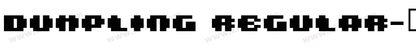 Dumpling Regular字体转换